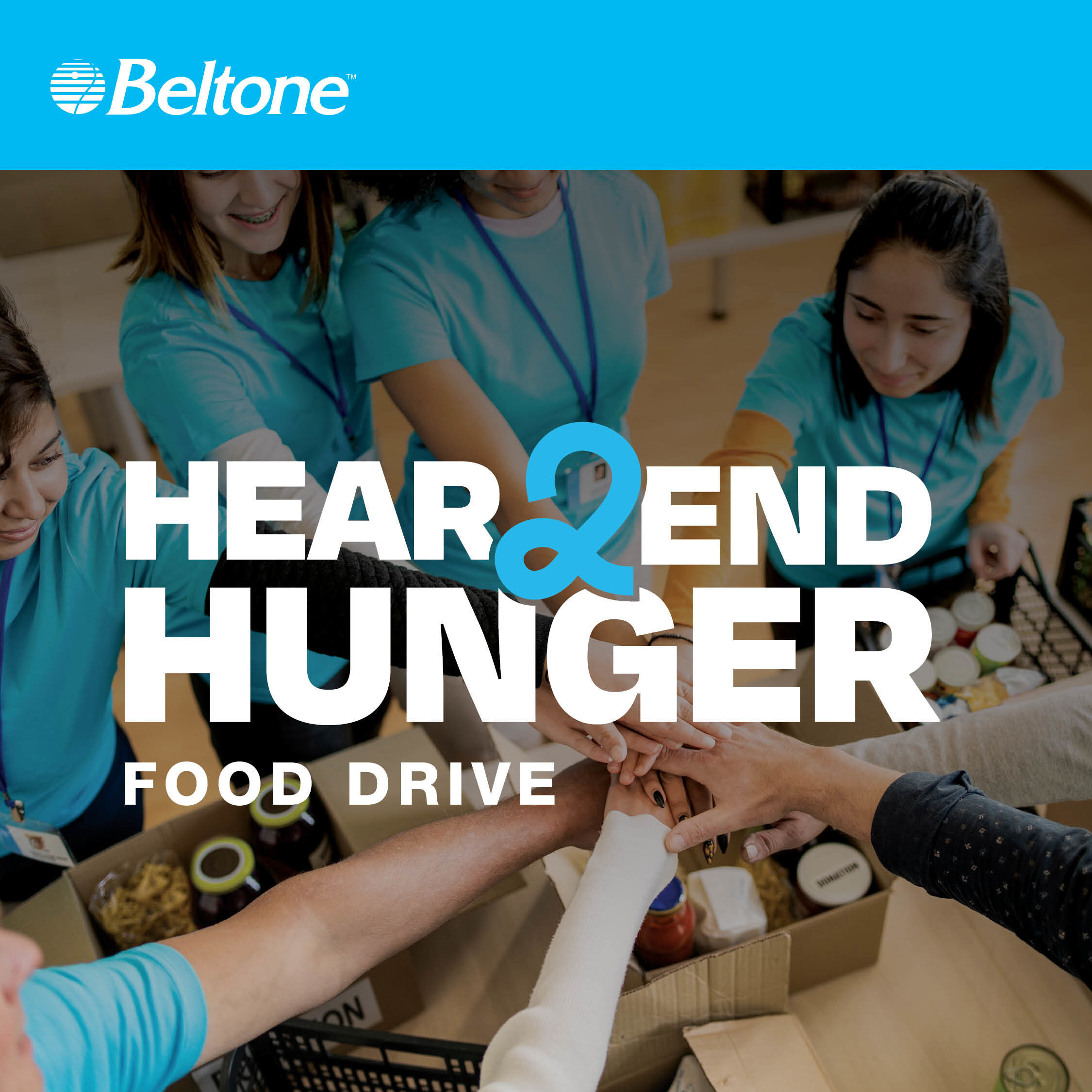 Beltone's Hear2End Hunger Annual Food Drive