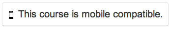 This course is mobile compatible banner