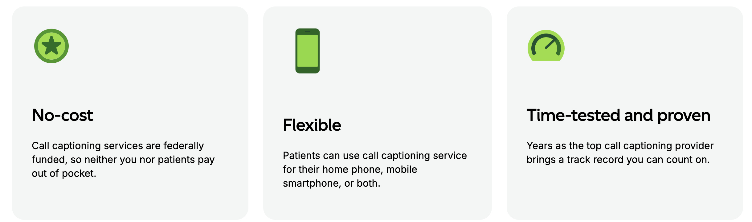 No cost, flexible, time-tested and proven