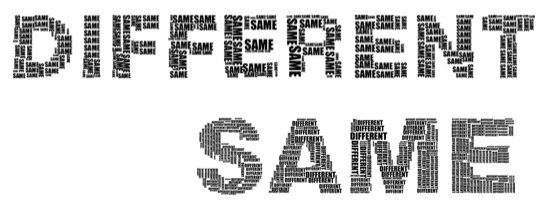 The words different and same in large black type